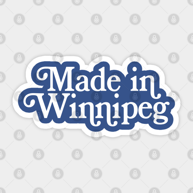 Made in Winnipeg Canadian Pride Typography Design Winnipeg Canada